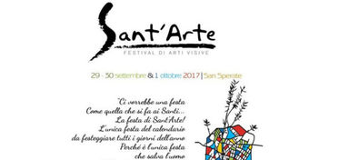 Sant'Arte. Omaggio alle Arti Visive a San Sperate (CA) dal 29 settembre al 1 ottobre 2017