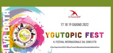Rondine Cittadella della Pace, dal 17 al 19 giugno la VI edizione di YouTopic Fest 