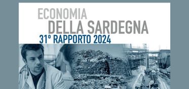 Crenos, il 7 giugno a Cagliari la presentazione del 31° Rapporto sull’economia della Sardegna