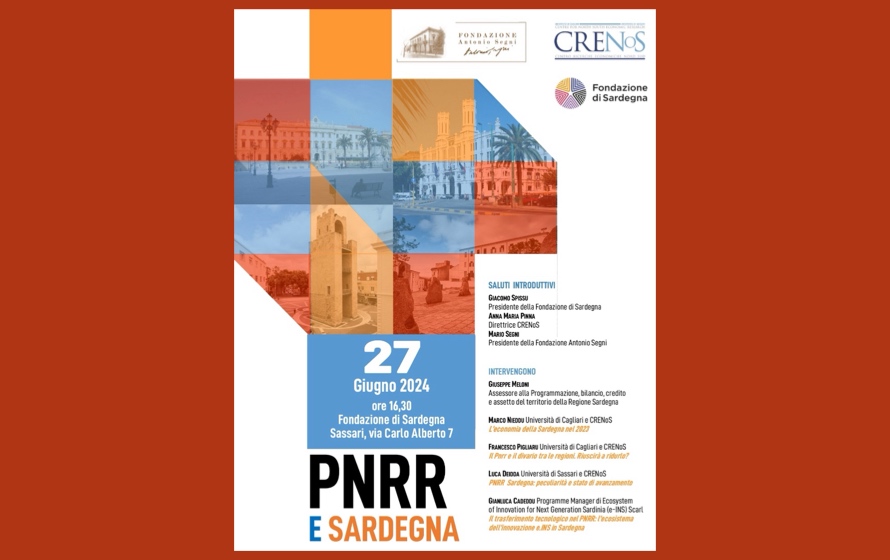 “Il PNRR in Sardegna: dove siamo e cosa aspettarsi”, il 27 giugno a Sassari il secondo appuntamento organizzato dalla Fondazione Segni