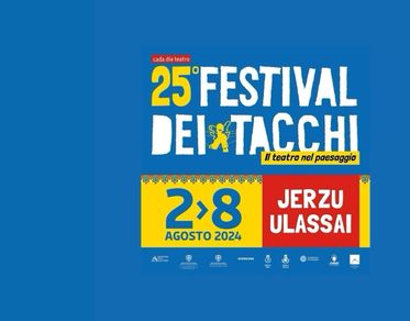 Festival dei Tacchi 2024, una settimana di teatro e cultura a Jerzu e Ulassai