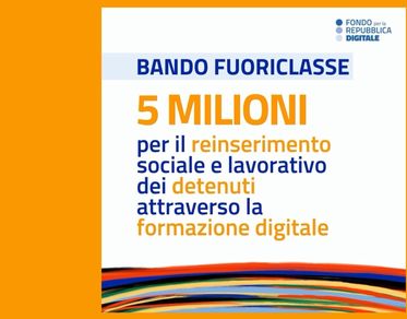 “Fuoriclasse”, pubblicato il nuovo bando del Fondo per la Repubblica Digitale