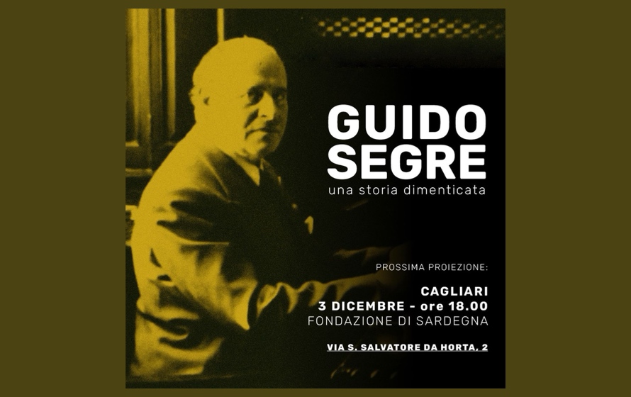 “Guido Segre – Una storia dimenticata”, in anteprima a Cagliari il racconto tra storia e memoria dell’Italia del primo Novecento