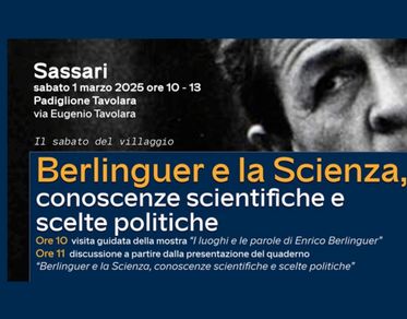 Berlinguer e la Scienza, a Sassari un convegno sul rapporto tra conoscenze scientifiche e scelte politiche